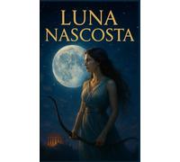 Luna Nascosta