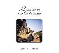Luna no es nombre de santo
