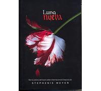 Luna nueva / New Moon (The Twilight Saga)