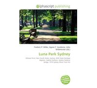 Luna Park Sydney: Milsons Point, New South Wales, Sydney, NSW State Heritage Register, Sydney Harbour, Sydney Harbour Bridge, 1979 Sydney Ghost Train fire