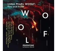Luna Pearl Woolf - Woolf: Fire and Flood