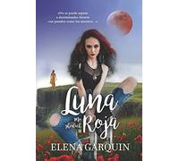 LUNA ROJA: 3 (Mo Ghealach)