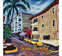 Luna Rumba - Luna Rumba Live