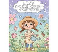 Luna’s Magical Garden: A Whimsical Coloring Adventure for Kids!