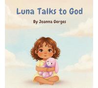 Luna Talks to God