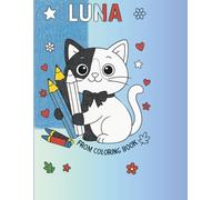 Luna: The Cat with the Heart in His Fur - A Coloring Book
