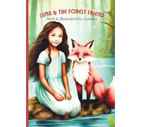 Luna & The Forest Friend