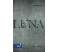 Luna: The Life and Survival of an Invisible Woman from Saloniki