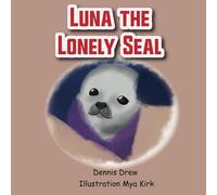 Luna The Lonely Seal