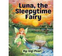 Luna, the Sleepytime Fairy