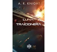 Luna Traicionera: 5 (Los Nueves Salvajes)