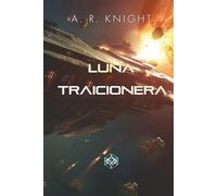 Luna Traicionera (Los Nueves Salvajes)