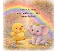 Luna und Lumi, Zwei Zuhause- Eine Freundschaft