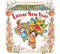 Lunar New Year (Celebrate the World)