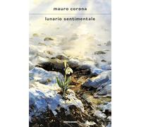 Lunario sentimentale (Scrittori italiani e stranieri)