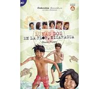 Lunas dos. En la Flor, Nicaragua + Audio descargable: Colección Juvenil.es