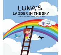 LUNA'S LADDER IN THE SKY