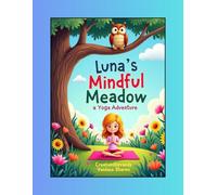 Luna's Mindful Meadow - A yoga Adventure