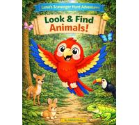 Luna's Scavenger Hunt Adventures: Look & Find Animals!