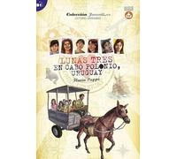 Lunas tres. En Cabo Polonio, Uruguay + Audio descargable: Colección Juvenil.es