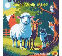 Luna's Walk into The Woods