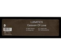 Lunatics - Caravan of love