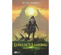 Lunatic's Landing (The Ripple System)
