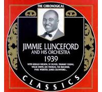 Lunceford, Jimmie - Classics 1939