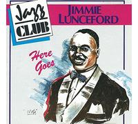 Lunceford, Jimmie - Here Goes