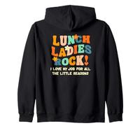 Lunch Ladies Rock - I Love My Job For The Little Reasons Sudadera con Capucha
