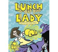 Lunch Lady and the Video Game Villain by Jarrett Krosoczka (23-Apr-2013) Paperback