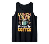Lunch Lady Powered by Coffee Trabajadora De La Cafetería Camiseta sin Mangas