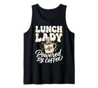 Lunch Lady Powered by Coffee Trabajadora De La Cafetería Camiseta sin Mangas