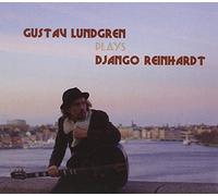 Lundgren, Gustav - Plays Django Reinhardt