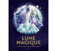 Lune magique: Les couleurs de l'âme, 45 coloriages mystiques: 31612