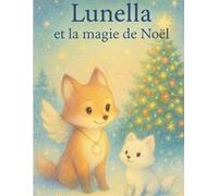 Lunella et la magie de Noël