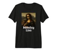 Lunes Lisa Leonardo Da Vinci Divertido Mona Lisa Camiseta Premium
