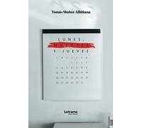 Lunes, muertes y jueves: 1 (Novela)