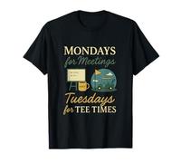 Lunes para reuniones, Martes para Design Times Gráfico Camiseta
