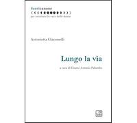 Lungo la via (Fuoricanone)