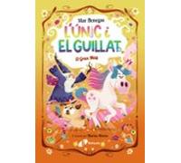 Lúnic I El Guillat 3. El Gran Mag