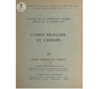 Lunion Française Et Leurope (3). Études Produit Par Produit (ebook)