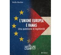 L'Unione Europea e Hamas. Una questione di legittimità
