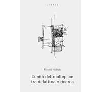 L'unità del molteplice tra didattica e ricerca (Mosaico)