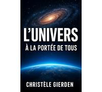 L'Univers: à la portée de tous