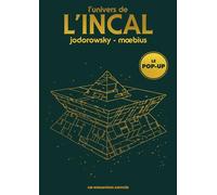 L'univers de l'Incal: Le pop-up