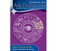 L'univers des Arts Divinatoires N°8: Avenir et Nombres de Chance [DVD]