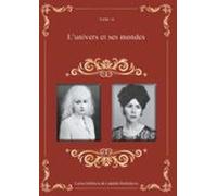 L'univers et ses mondes