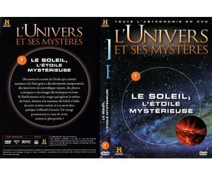 L'univers et ses mystères - Vol 1 - Le soleil, l'étoile mystérieuse