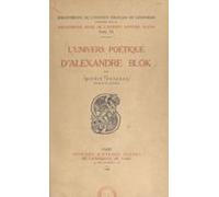 Lunivers Poétique Dalexandre Blok (ebook)